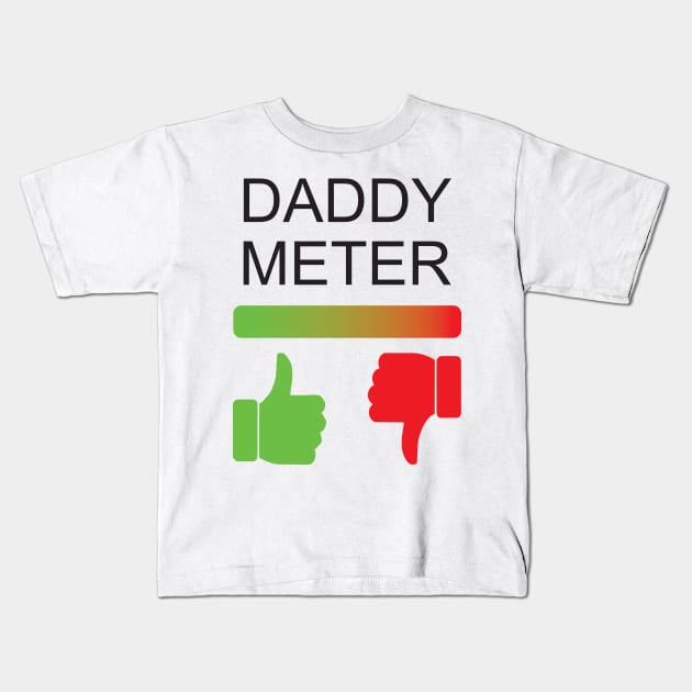 Daddy Meter Kids T-Shirt by trainedspade